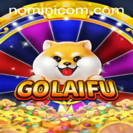 Discover the Thrilling World of GoLaiFu: An Innovative Gaming Experience