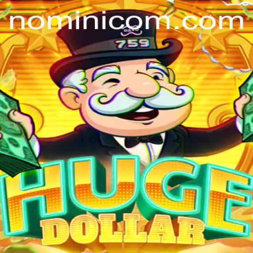 Exploring the Thrilling World of HugeDollar and the Role of Nomini