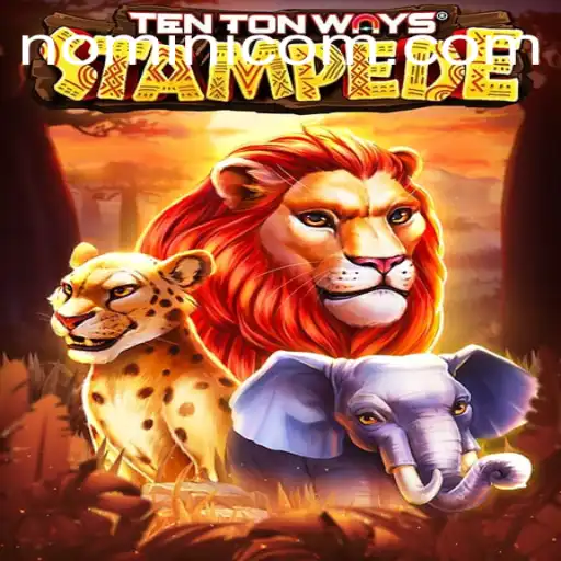 Exploring the Exciting World of TenTonWaysStampede at Nomini