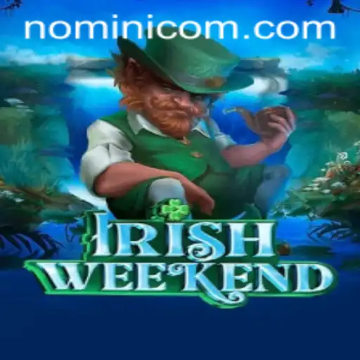 Discovering IrishWeekend: An Exciting Adventure with Nomini