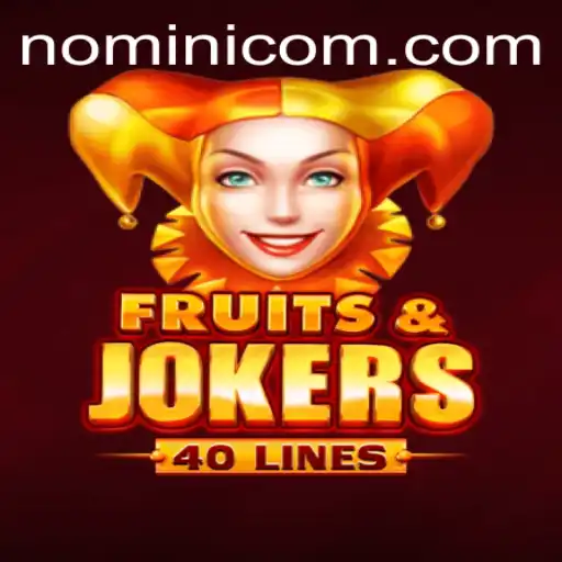 Exploring the Thrills of FruitsAndJokers40 at Nomini Casino
