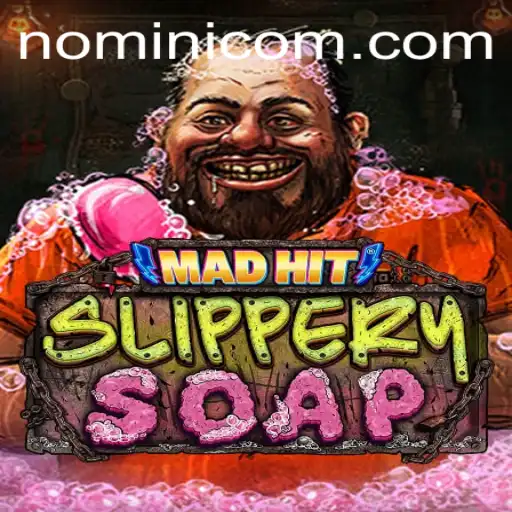 Discover the Thrills of MadHitSlipperySoap: An Exciting New Game by Nomini